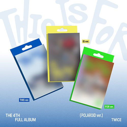 트와이스(TWICE) - THIS IS FOR [Polaroid Ver.]