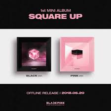 블랙핑크(BLACKPINK) - SQUARE UP
